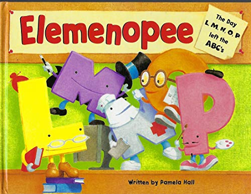 Elemenopee: The Day L, M, N, O, P Left the ABC's