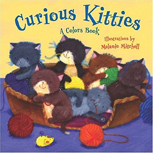 Curious Kitties: A Colors Book