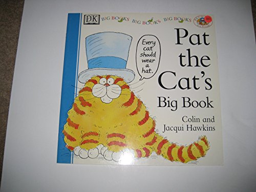 Pat the Cat's Big Book (Pat the Cat and Friends)