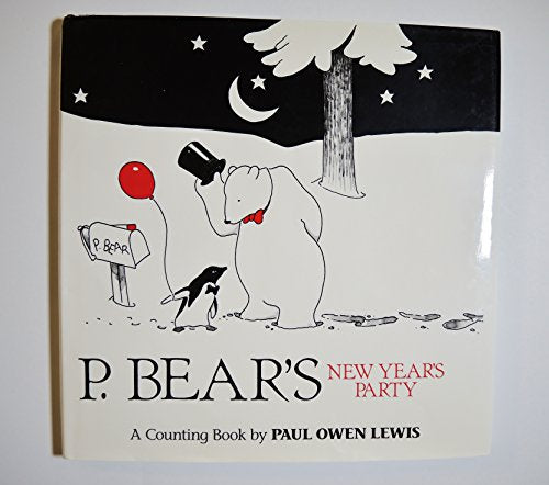 P. Bear's New Year's Party: A Counting Book