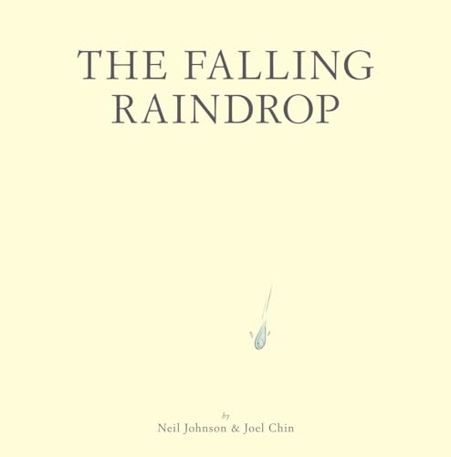 The Falling Raindrop