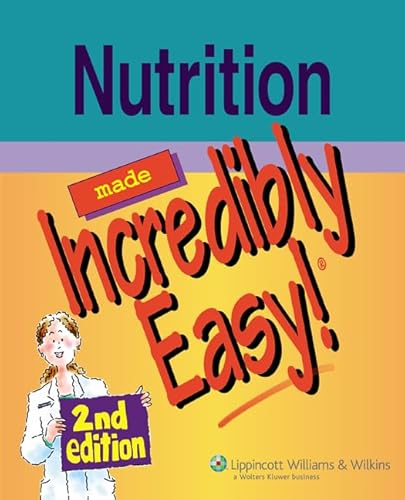 Nutrition Made Incredibly Easy!