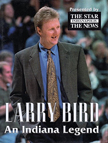 Larry Bird: An Indiana Legend
