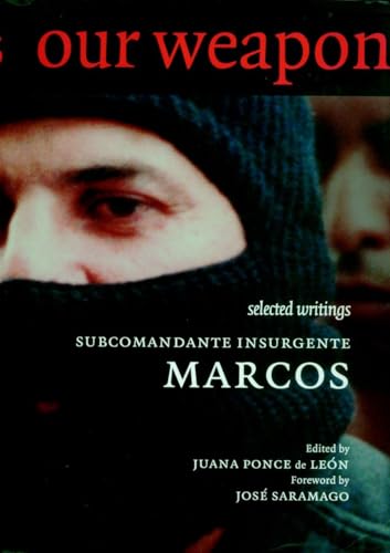 Our Word is Our Weapon: Selected Writings
