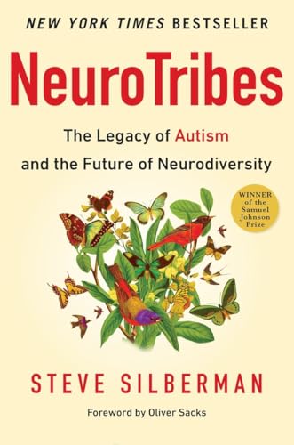 NeuroTribes: The Legacy of Autism and the Future of Neurodiversity