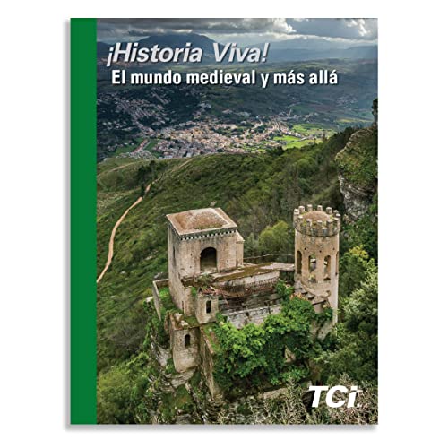 Historia Viva! El mundo medieval y mas alla (CA Spanish Edition)