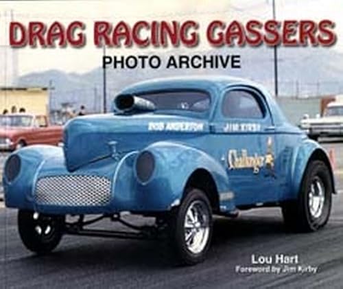Drag Racing Gassers Photo Archive