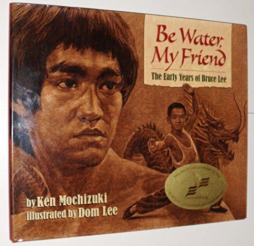 Be Water, My Friend