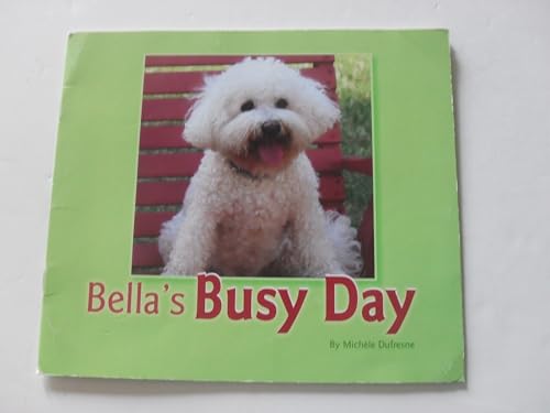 Bella's Busy Day
