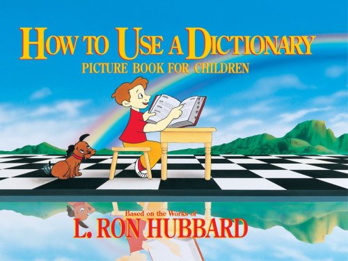 How to Use a Dictionary: Picture Book for Children
