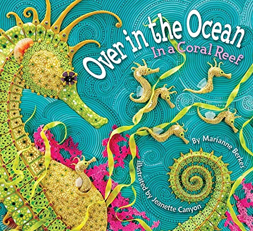 Over in the Ocean: In a Coral Reef (Simply Nature Books)