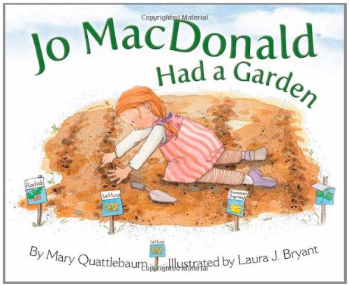 Jo MacDonald Had a Garden