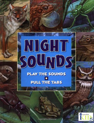 Night Sounds (Play the Sounds, Pull the Tabs)