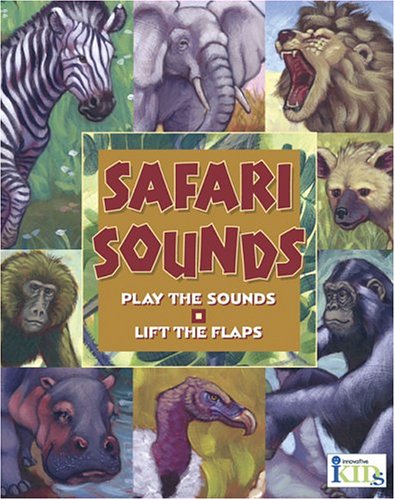 Hear and There Book: Safari Sounds (Here and There)