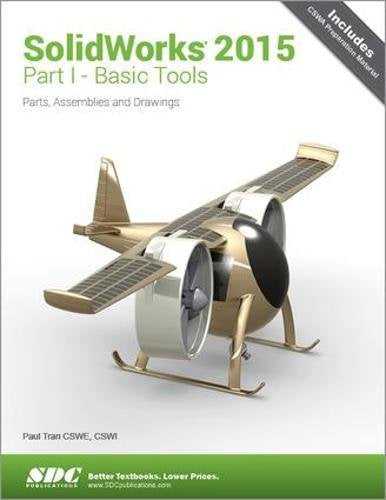 Solidworks 2015: Basic Tools