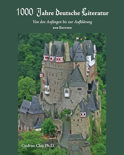 1,000 Jahre deutsche Literatur, 2nd Edition (English and German Edition)