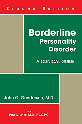 Borderline Personality Disorder: A Clinical Guide