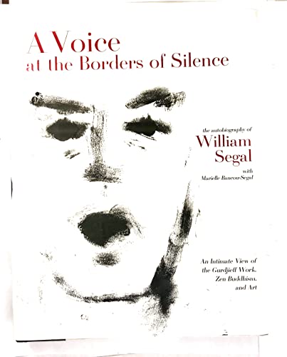 A Voice at the Borders of Silence