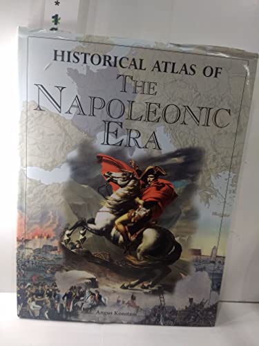 Historical Atlas of the Napoleonic Era