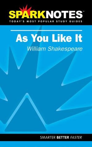 As You Like It (SparkNotes Literature Guide)