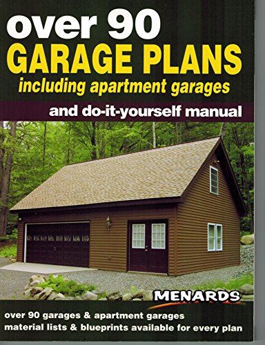 Over 90 garage plans including apartment garages and do-it-yourself manual