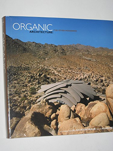 Organic Architecture: The Other Modernism