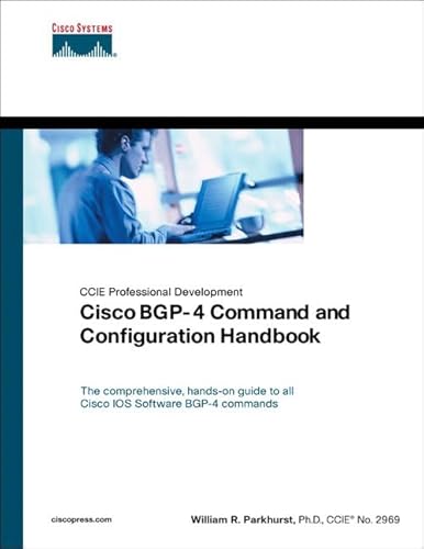 Cisco Bgp-4 Command and Configuration Handbook
