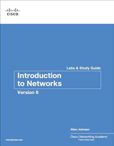 Introduction to Networks v6 Labs & Study Guide (Lab Companion)