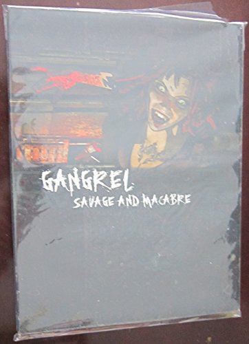 Gangrel, Savage and Macabre