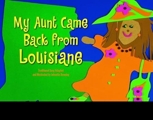 My Aunt Came Back from Louisiane