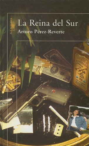 La Reina del Sur (Spanish Edition)