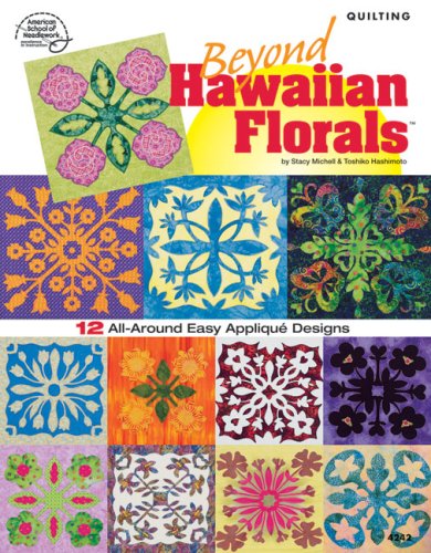 Beyond Hawaiian Florals