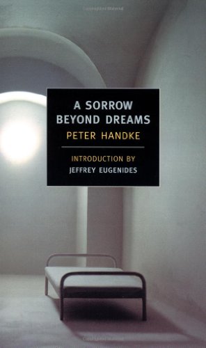 A Sorrow Beyond Dreams: A Life Story (New York Review Books Classics)