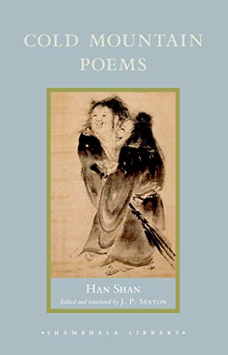 Cold Mountain Poems: Zen Poems of Han Shan, Shih Te, and Wang Fan-chih (Shambhala Library)