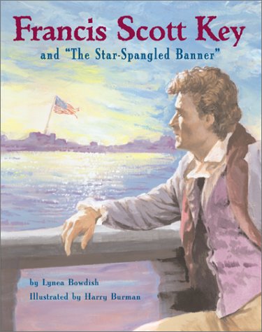 Francis Scott Key and "The Star Spangled Banner