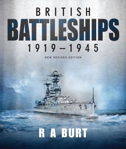 British Battleships 1919-1945: New Revised Edition