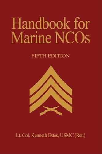 Handbook for Marine NCOs, 5th Edition