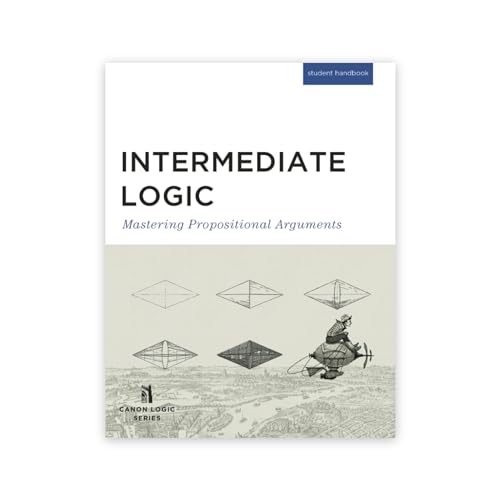Intermediate Logic, Student Edition