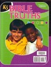 Bible Truths K5 Teacher's Edition (Updated)