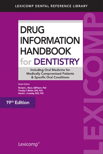 Drug Information Handbook for Dentistry (Lexicomp Dental Reference Library)