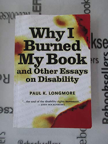 Why I Burned My Book and Other Essays on Disability (American Subjects)