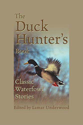 Duck Hunter's Book: Classic Waterfowl Stories