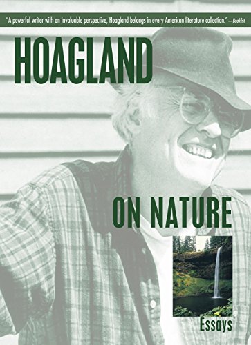 Hoagland on Nature: Essays