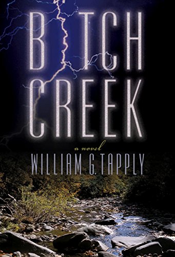 Bitch Creek: A Novel