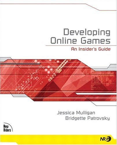 Developing Online Games: An Insiders Guide