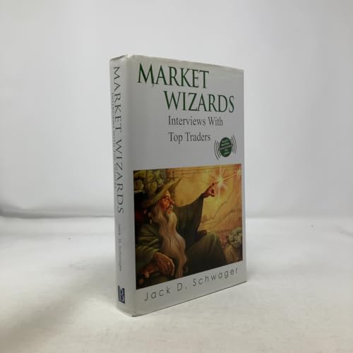Market Wizards: Interviews With Top Traders
