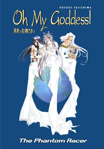 Oh My Goddess! Volume 18: Phantom Racer