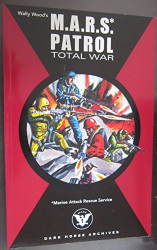 M.A.R.S. Patrol Total War