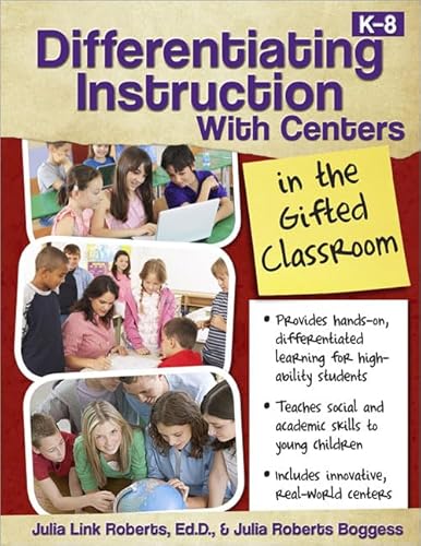Differentiating Instruction with Centers in the Gifted Classroom