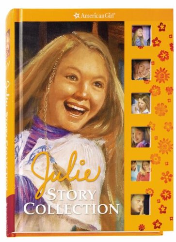 Julie Story Collection (American Girl Collection, 1-6)
